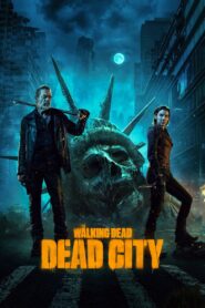The Walking Dead: Dead City 1ª temporada