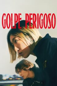 Golpe Perigoso (Bad Lands)