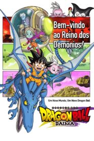 Dragon Ball DAIMA 1ª Temporada
