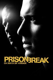 Prison Break: Em Busca da Verdade 4ª temporada