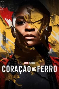 Coração de Ferro 1ª temporada