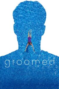 Groomed: Uma História de Abusos