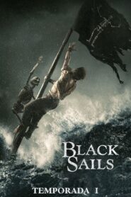 Black Sails 1ª temporada