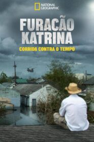 Furacão Katrina: Corrida Contra o Tempo 1ª temporada