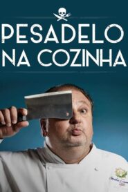 Pesadelo na Cozinha 2ª temporada