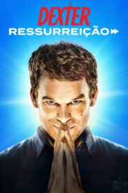 Dexter: Ressurreição