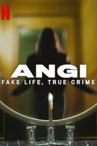 Angi: Crime e Mentira 1ª temporada