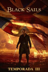 Black Sails 3ª temporada
