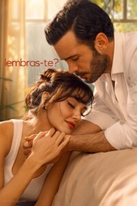 Aşkı Hatırla 1ª temporada