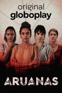 Aruanas 1ª Temporada