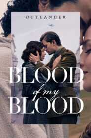 Outlander: Blood of My Blood 1ª Temporada