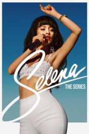 Selena: A Série 1ª temporada