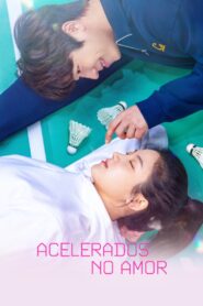 Acelerados no Amor 1ª Temporada