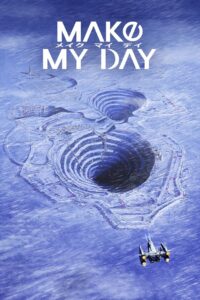 Make My Day 1ª temporada