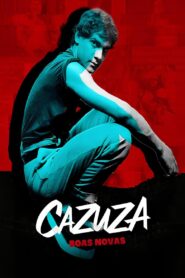 Cazuza: Boas Novas