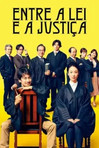 Entre a Lei e a Justiça