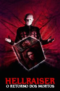 Hellraiser – O Retorno dos Mortos