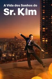 A Vida dos Sonhos do Sr. Kim