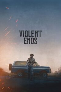 Violent Ends