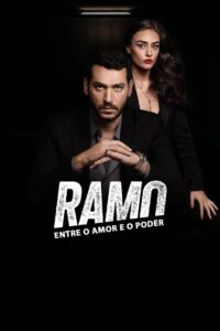 Ramo: Entre o Amor e o Poder