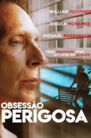Obsessão Perigosa