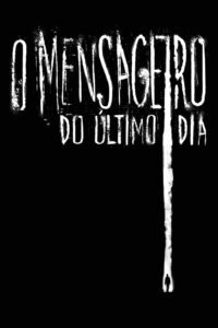 O Mensageiro do Último Dia