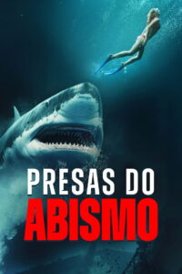 Presas do Abismo