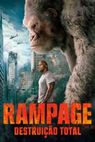 Rampage – Destruição Total