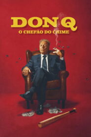 Don Q – O Chefão do Crime