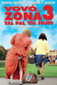 Vovó… Zona 3: Tal Pai, Tal Filho