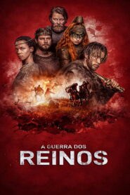 A Guerra dos Reinos